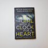 The Girl With a Clock for a Heart by Peter Swanson (Paperback)