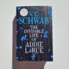 The Invisible Life of Addie LaRue by VE Schwab (Hardcover)