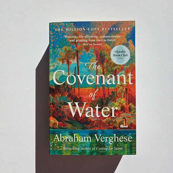 The Covenant of Water by Abraham Verghese - The Paperhound Online Bookshop The Covenant of Water by Abraham Verghese (Paperback)
